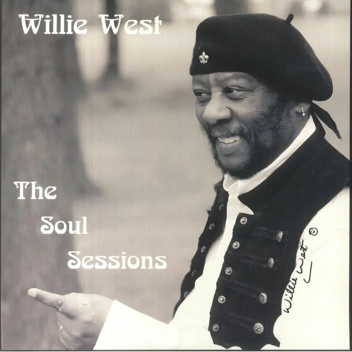 Willie WEST — The Soul Sessions