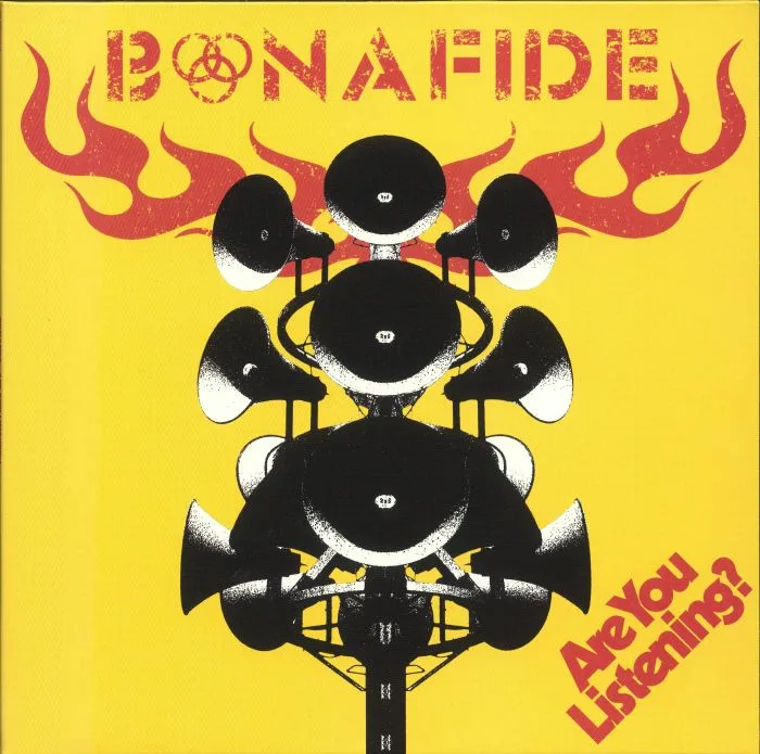 BONAFIDE — Are You Listening?