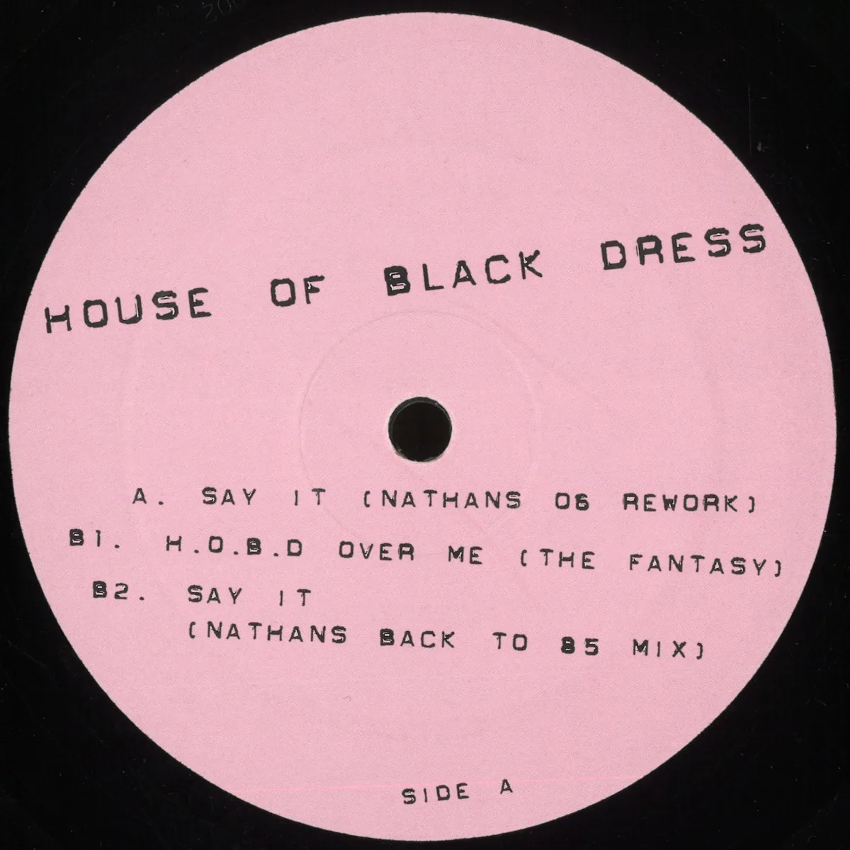 Front cover — House Of Black Dress — Say It