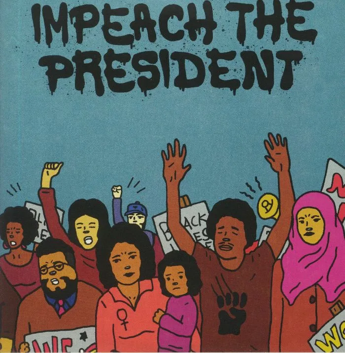 The SURE FIRE SOUL ENSEMBLE — Impeach The President