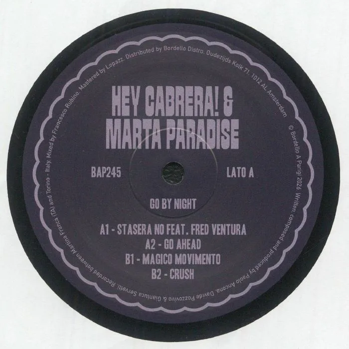 HEY! CABRERA & MARTA PARADISE — GO BY NIGHT EP