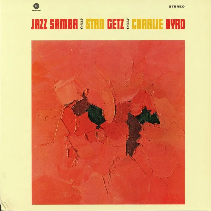 Front cover — Stan GETZ / CHARLIE BYRD — Jazz Samba (remastered)
