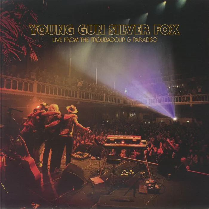 YOUNG GUN SILVER FOX — Live From The Troubadour & Paradiso