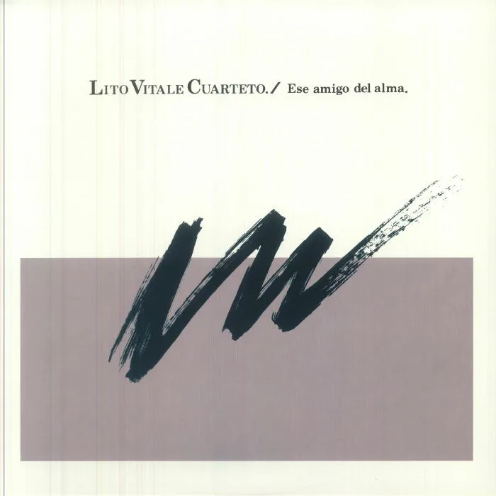 Lito VITALE — Ese Amigo Del Alma (reissue)