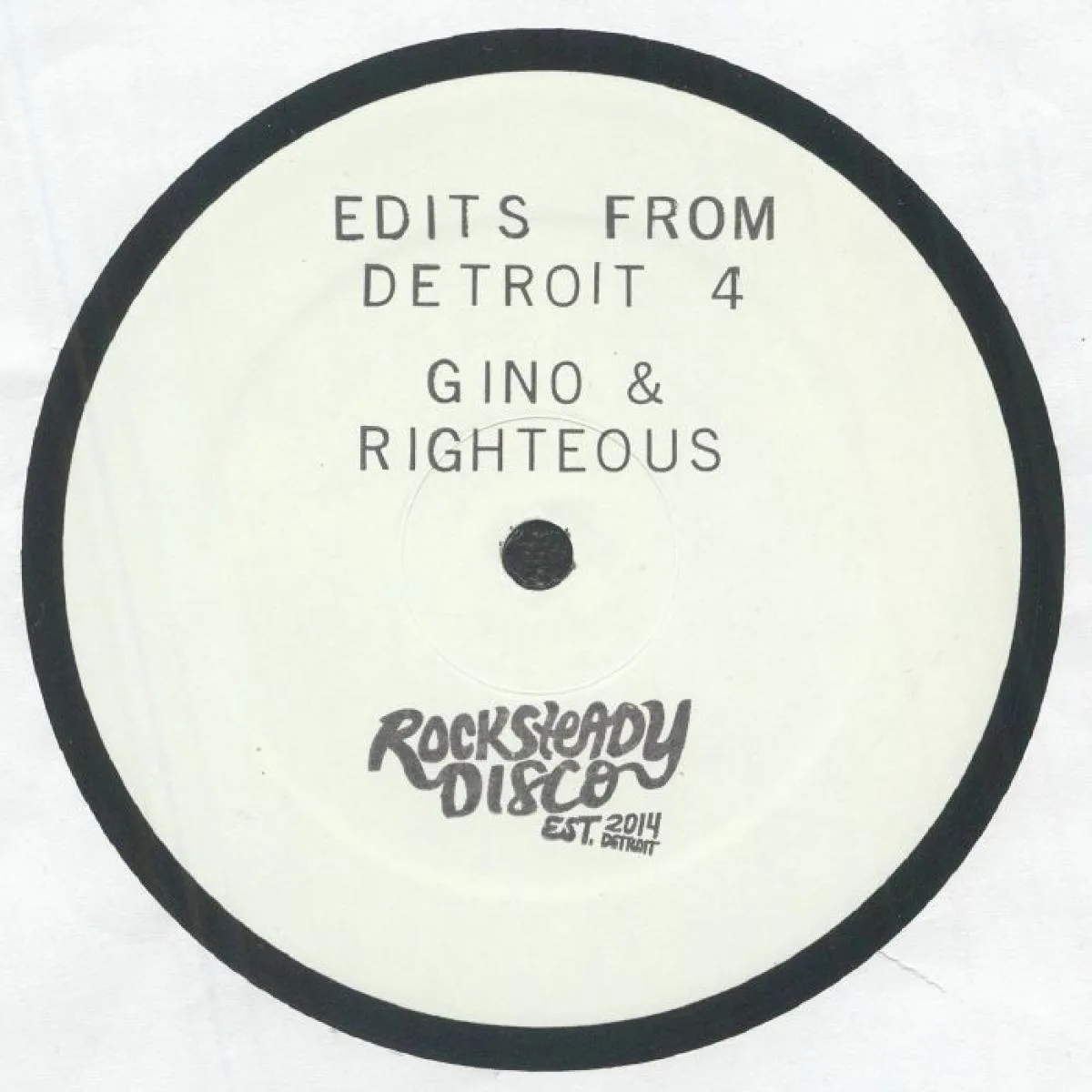Gino / DJ Righteous — Edits From Detroit Vol 4