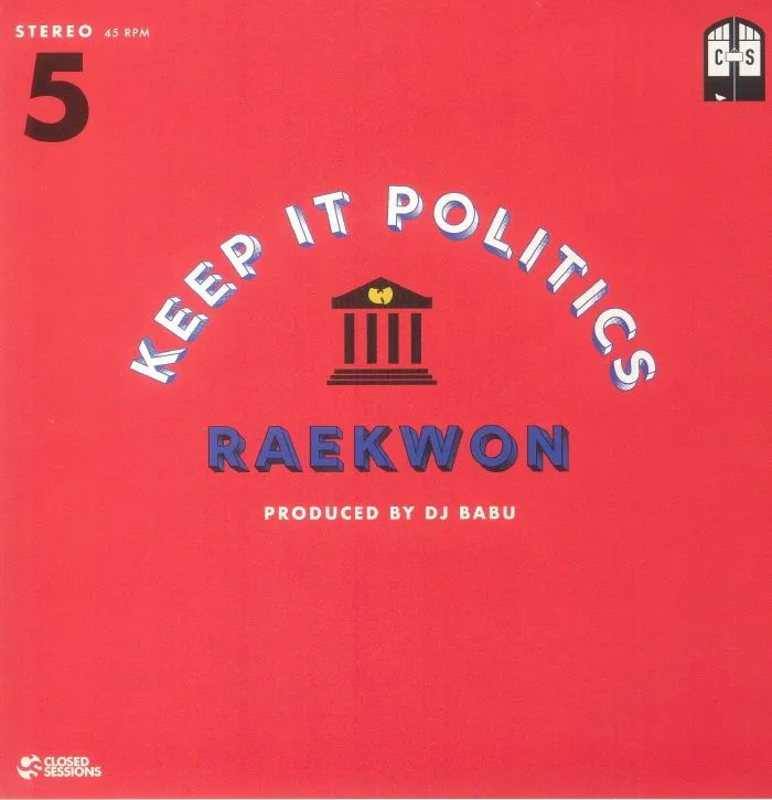 RAEKWON / DJ BABU — Keep It Politics