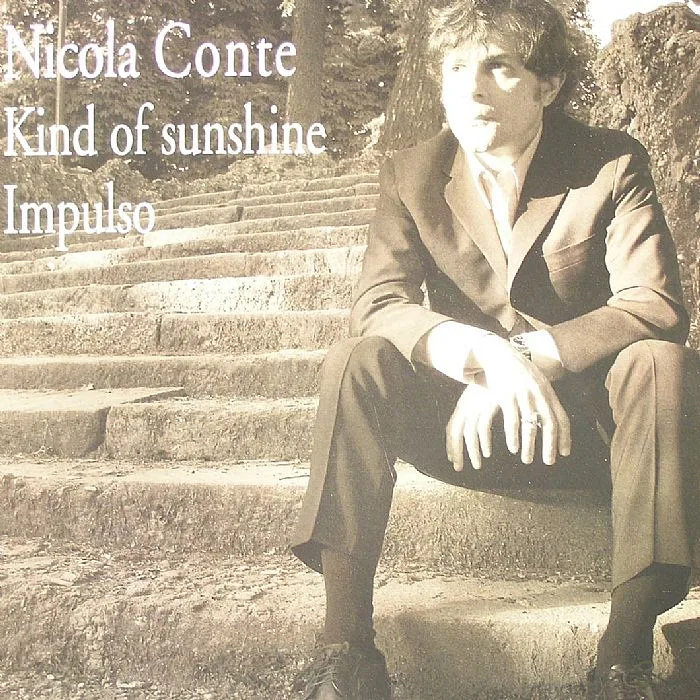 Nicola CONTE — Kind Of Sunshine