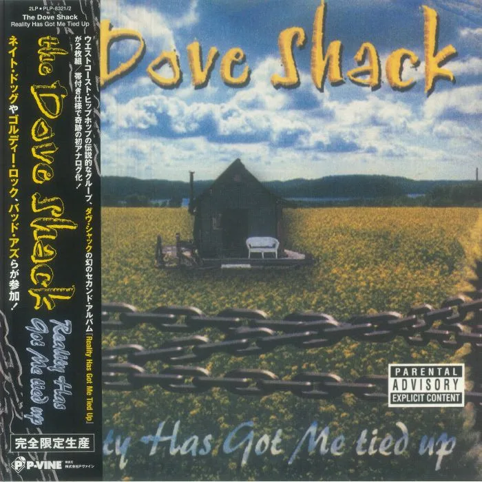 DOVE SHACK — Reality Has Got Me Tied Up