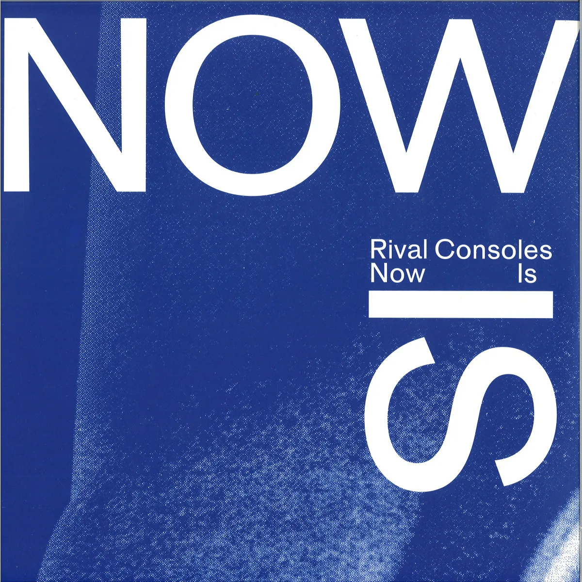 Rival Consoles — NOW IS LP 2x12"
