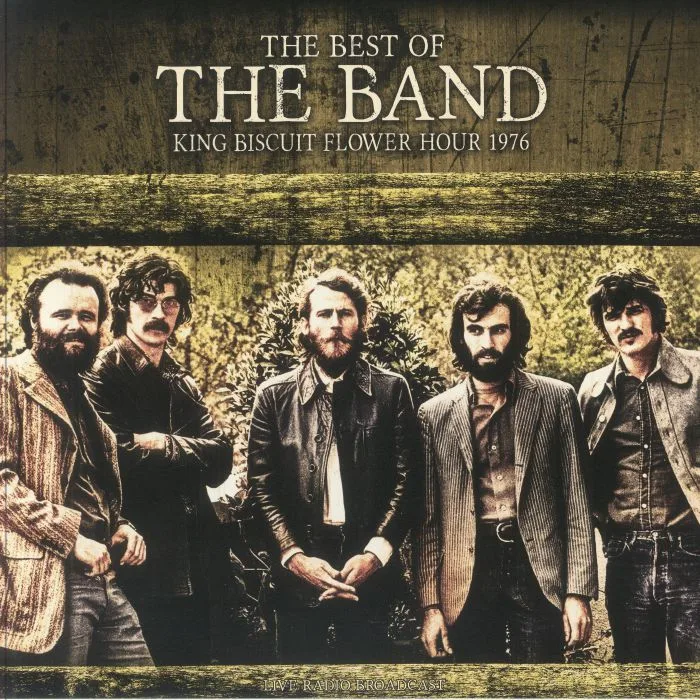 The BAND — The Best Of Band: King Biscuit Flower Hour 1976