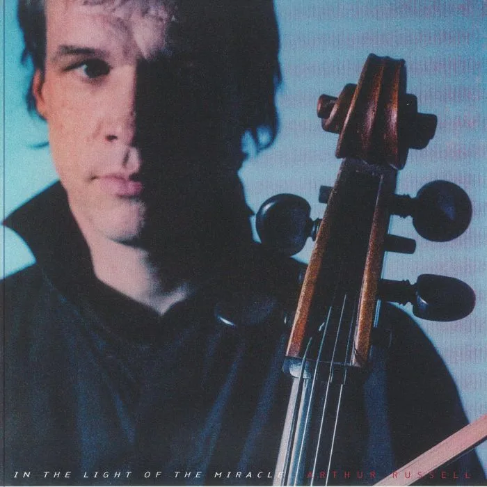 Front cover — Arthur RUSSELL — In The Light Of The Miracle (reissue)