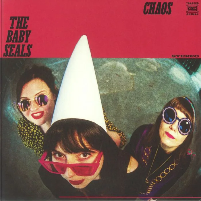 The BABY SEALS — Chaos