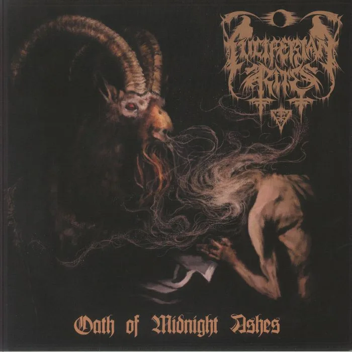 LUCIFERIAN RITES — Oath Of Midnight Ashes