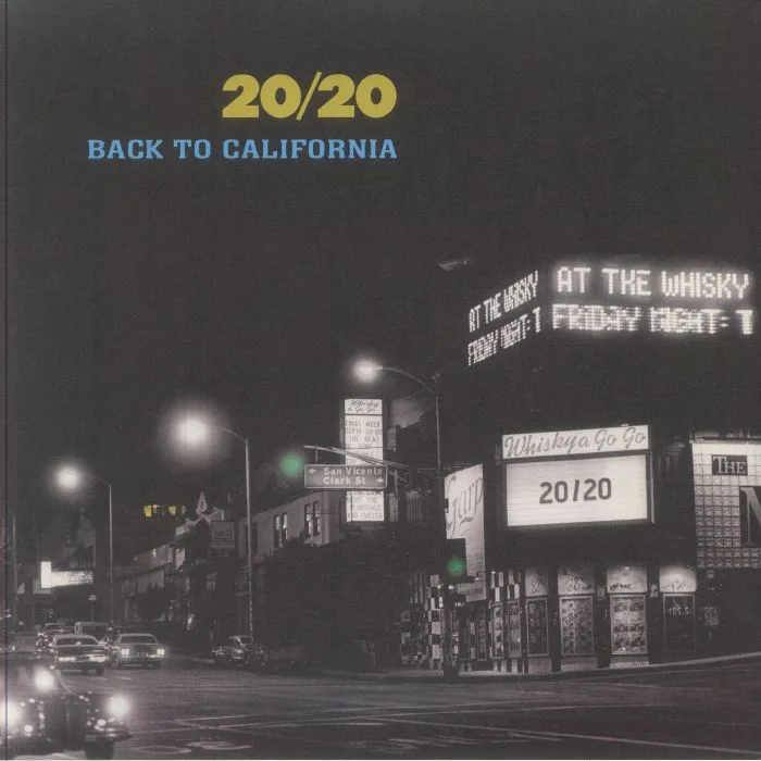 20 20 — Back To California