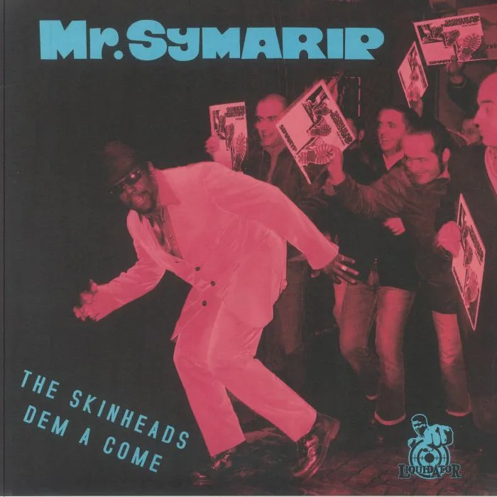 Лицевая сторона обложки — MR SYMARIP — The Skinheads Dem A Come (half speed remastered)