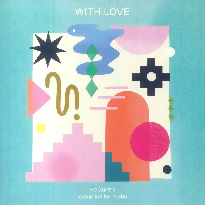 Лицевая сторона обложки — MICHE / VARIOUS — With Love : Vol 2 Compiled By Miche