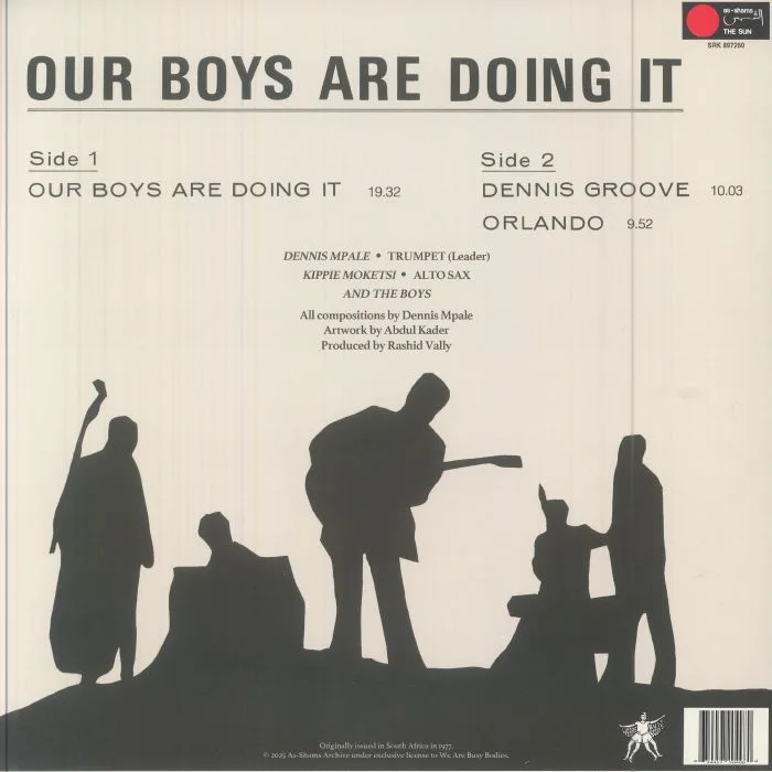 Back cover — Dennis MPALE feat KIPPIE MOKETSI — Our Boys Are Doing It