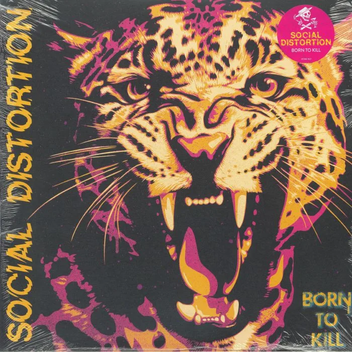 SOCIAL DISTORTION — Born To Kill