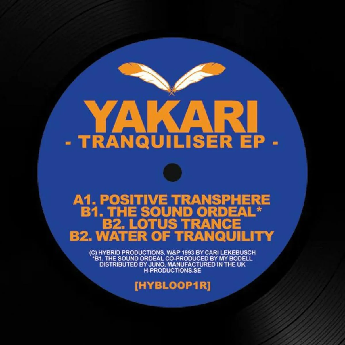 Yakari aka Cari Lekebusch — Tranquiliser EP (reissue)