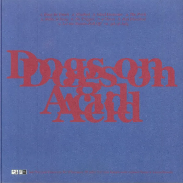 Back cover — DOGS ON ACID — Dogs On Acid (10th Anniversary Edition)