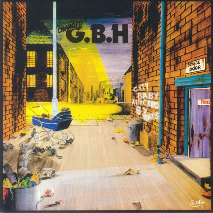 CHARGED GBH — City Baby Attacked By Rats (reissue)