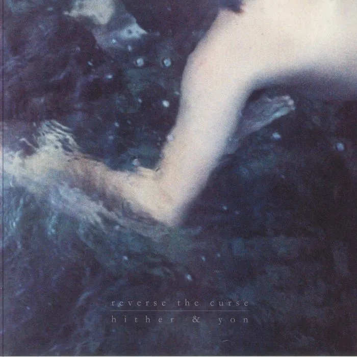 REVERSE THE CURSE — Hither & Yon