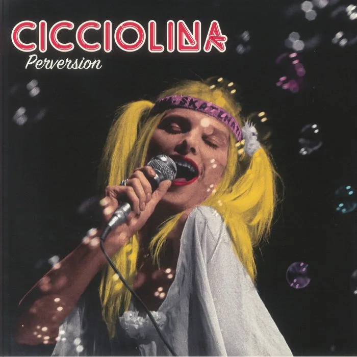 Лицевая сторона обложки — CICCIOLINA — Perversion
