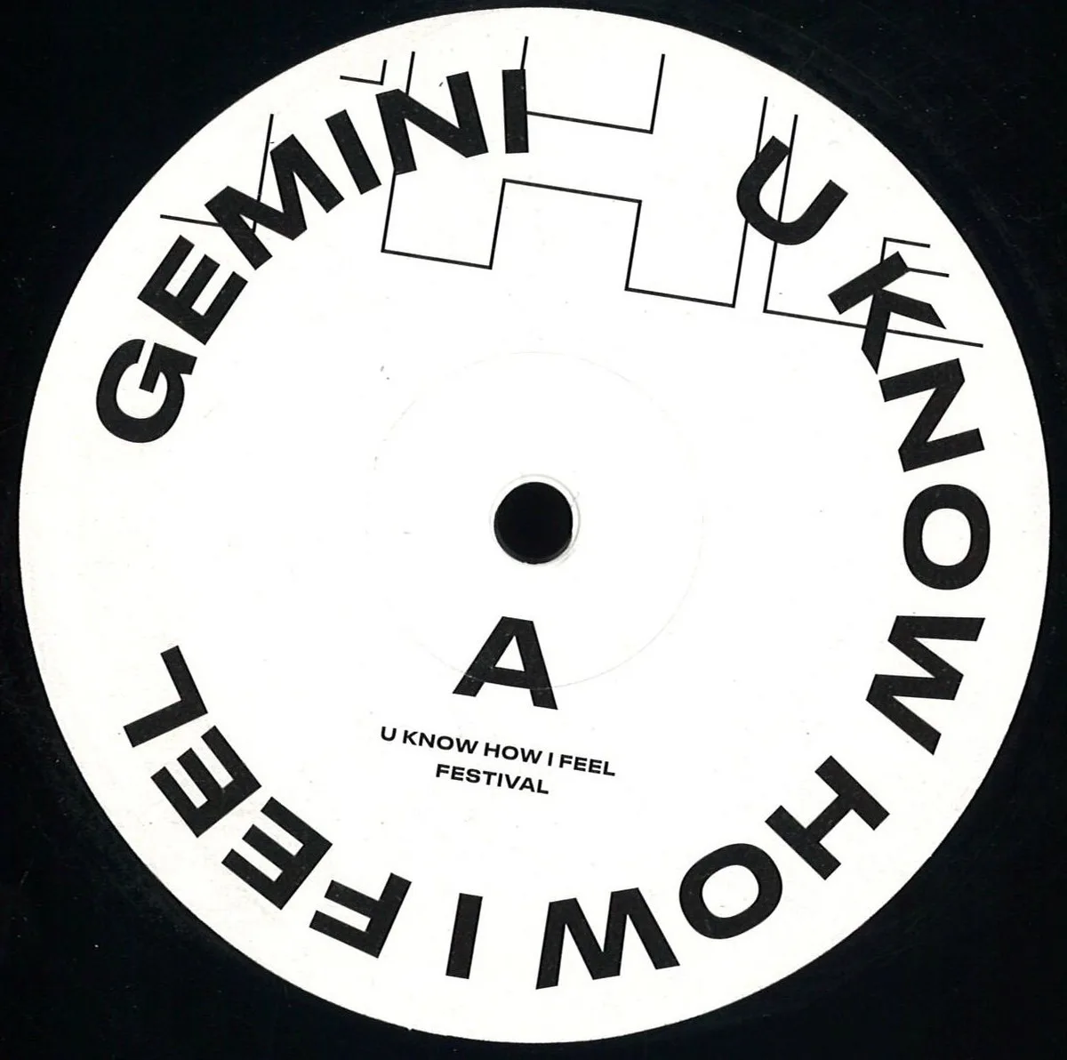 Gemini — U Know How I Feel