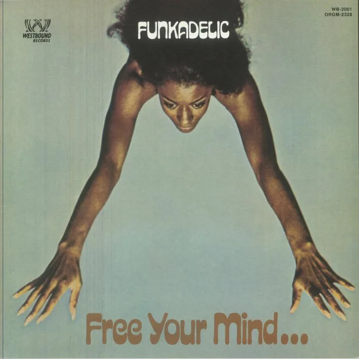 Front cover — FUNKADELIC — Free Your Mind & Your Ass Will Follow