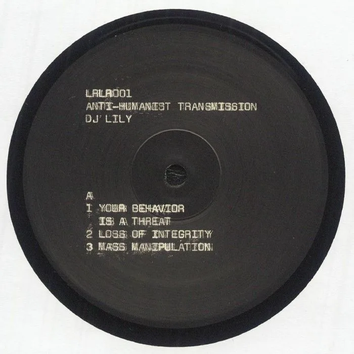 Лицевая сторона обложки — DJ LILY — Anti Humanist Transmission (mono)