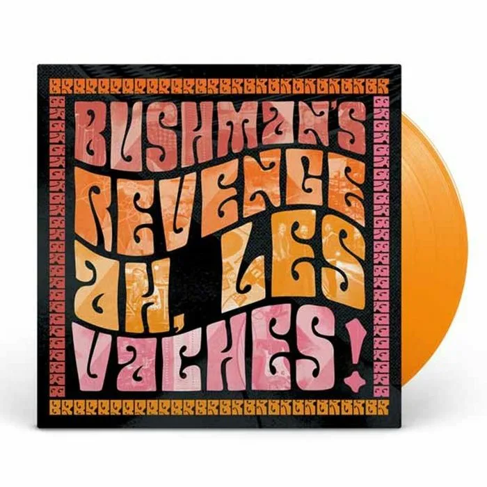 Front cover — BUSHMAN'S REVENGE — Ah Les Vaches