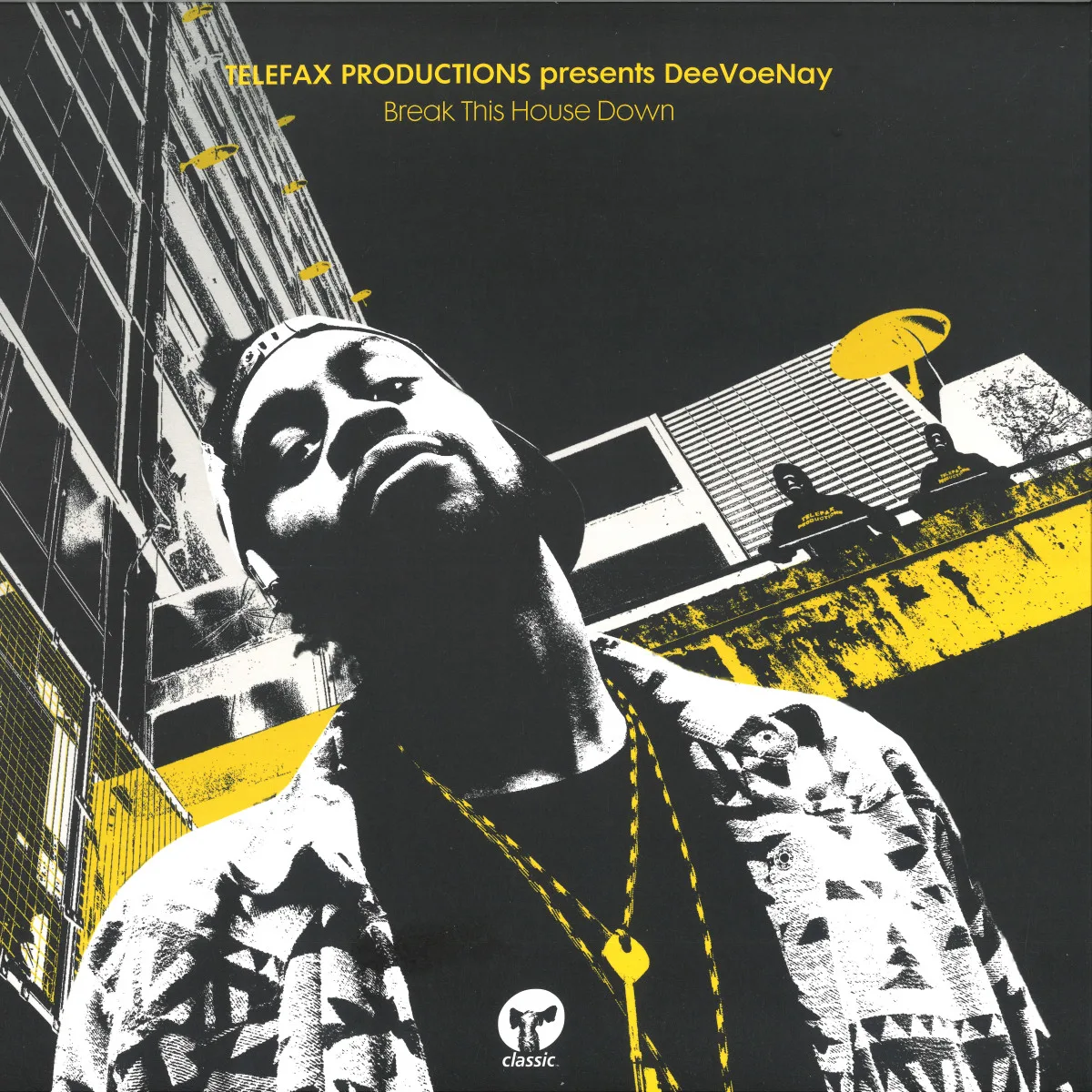 Front cover — Telefax ProductionspresentsDeevoenay — Break This House Down