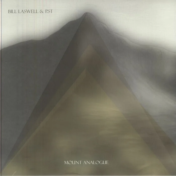 Bill LASWELL / P ST — Mount Analogue