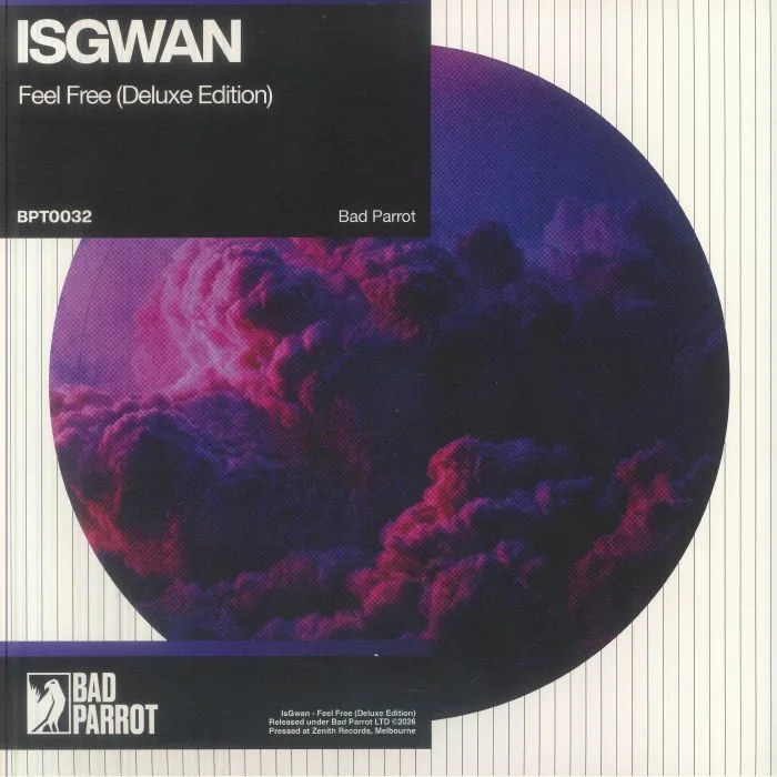 ISGWAN — Feel Free (Deluxe Edition) (feat Harvey Sutherland, SKYHIGH, VYNES, Rich Ellis, Osmosis Jones mixes)