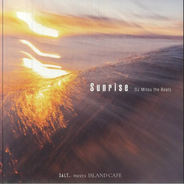 DJ MITSU THE BEATS — Sunrise