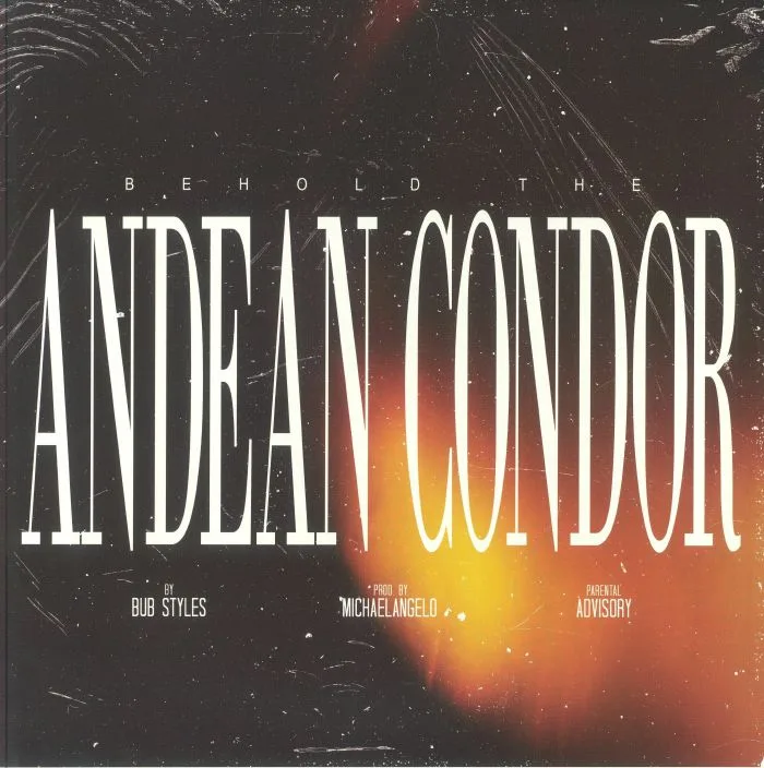 BUB STYLES / MICHAELANGELO — Behold The Andean Condor