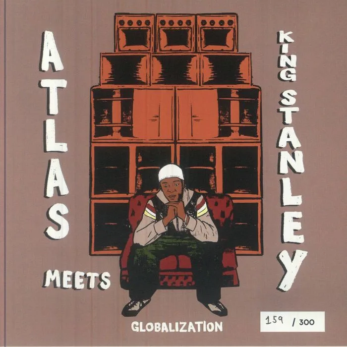 ATLAS meets KING STANLEY — Globalization