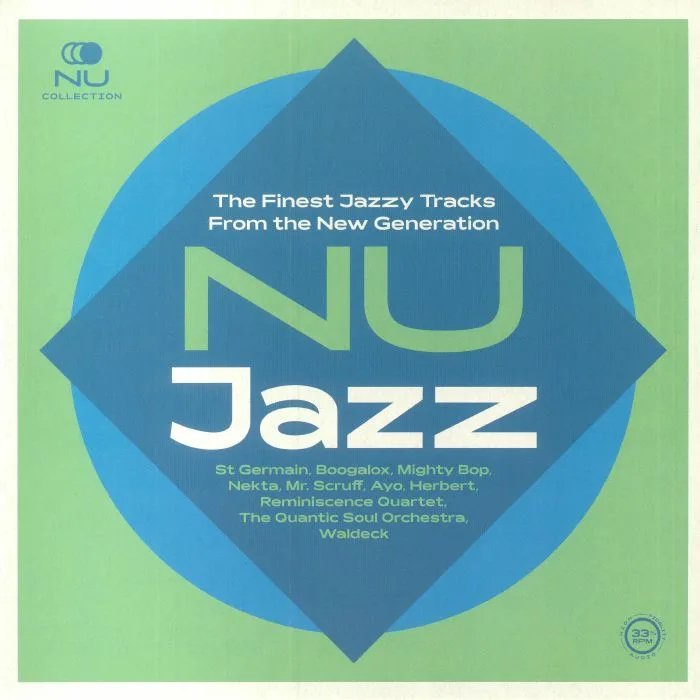 VARIOUS — Nu Jazz: The Finest Jazzy Tracks From The New Generation