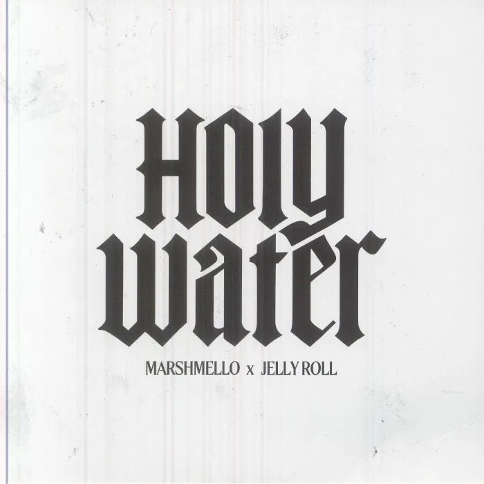 MARSHMELLO / JELLY ROLL — Holy Water