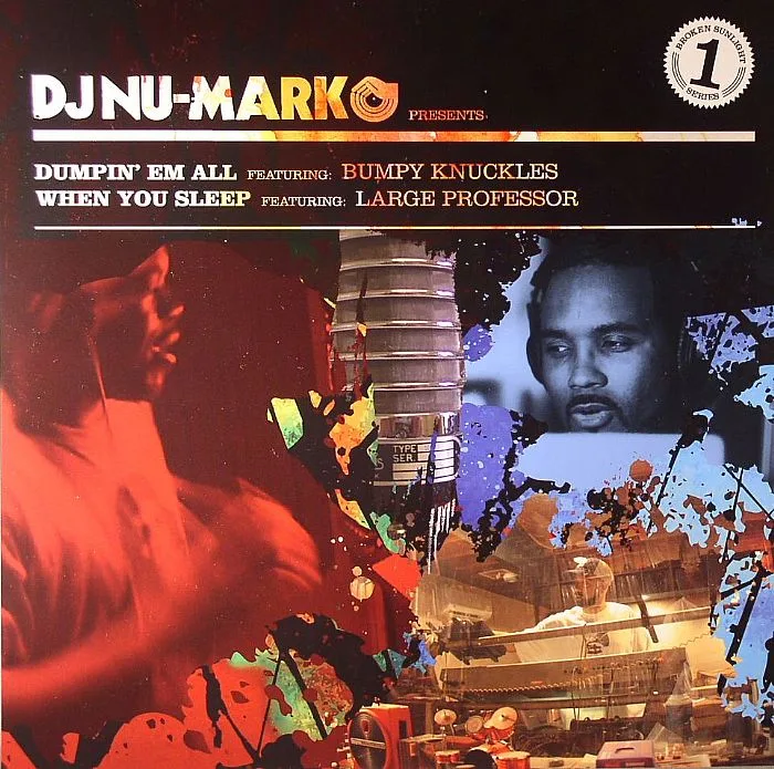 DJ NU MARK feat BUMPY KNUCKLES / LARGE PROFESSOR — Broken Sunlight Series #1 EP