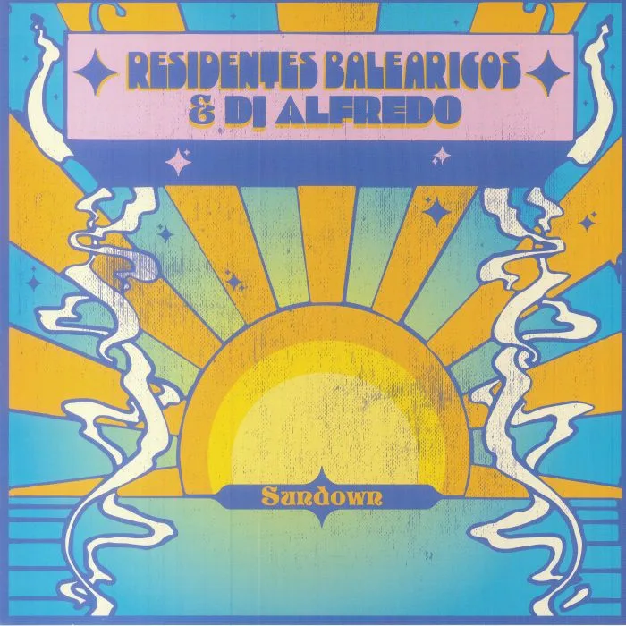 Лицевая сторона обложки — RESIDENTES BALEARICOS / DJ ALFREDO — Sundown