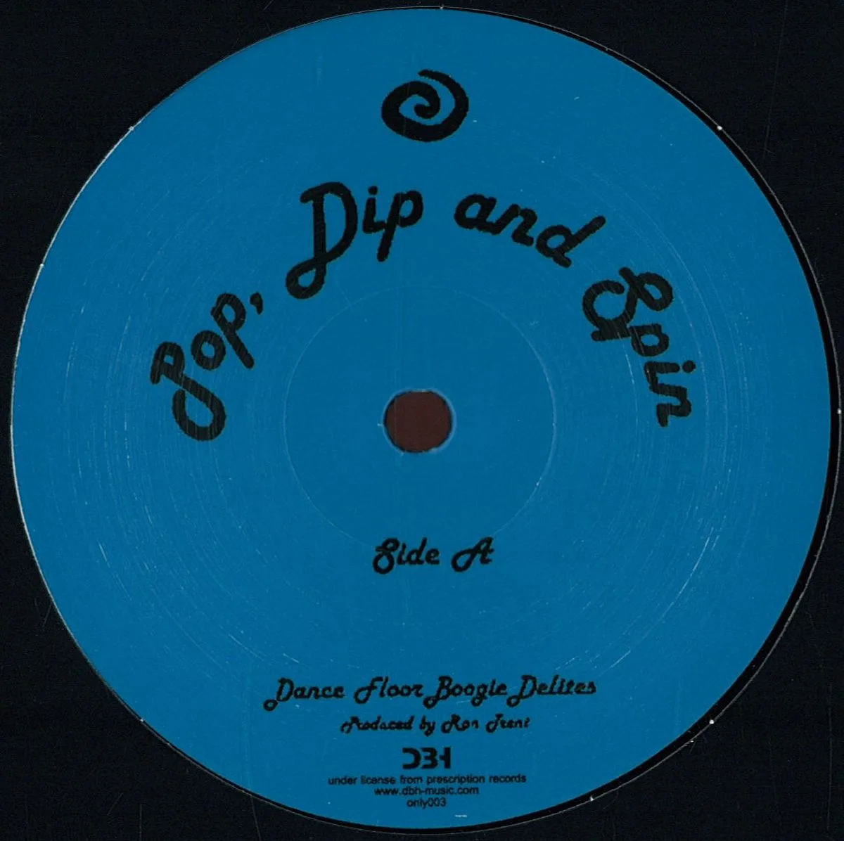 Front cover — Ron Trent — Pop, Dip And Spin/ Morning Fever