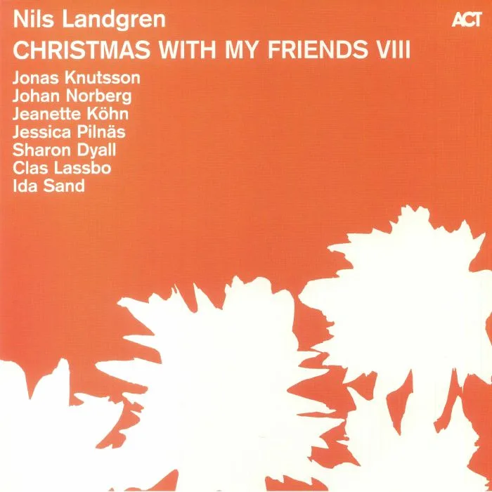 Nils LANDGREN / VARIOUS — Christmas With My Friends VIII
