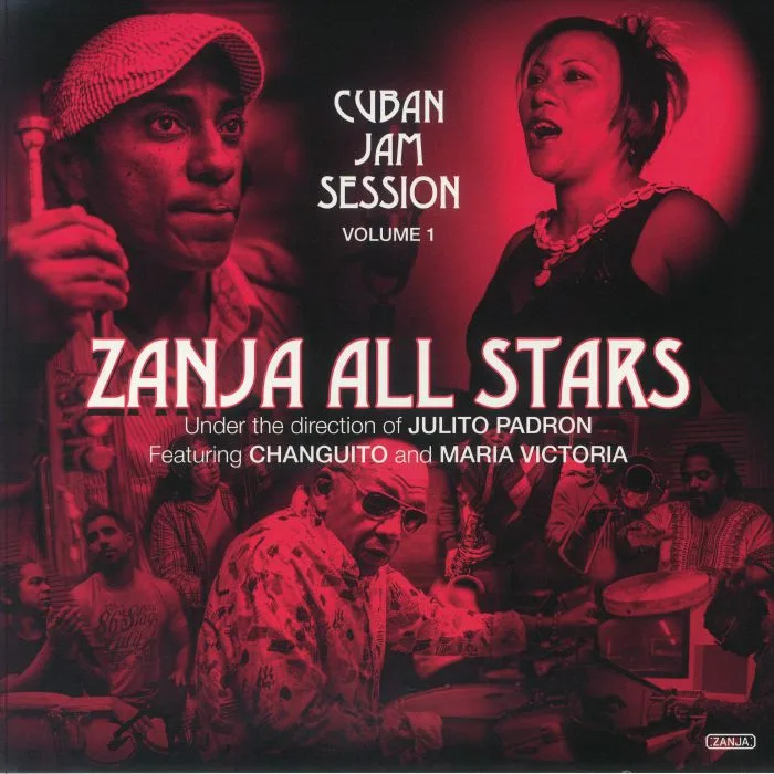 ZANJA ALL STARS — Cuban Jam Session Volume 1