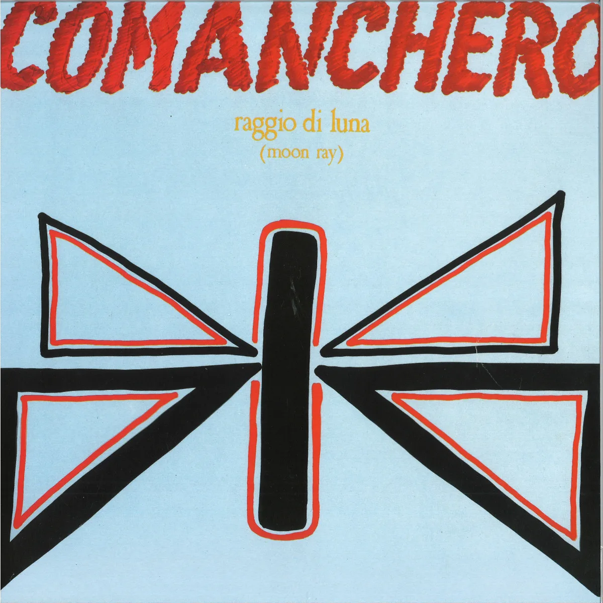Raggio Di Luna(Moon Ray) — Comanchero