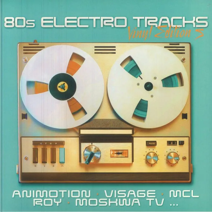 Лицевая сторона обложки — VARIOUS — 80s Electro Tracks: Vinyl Edition 5