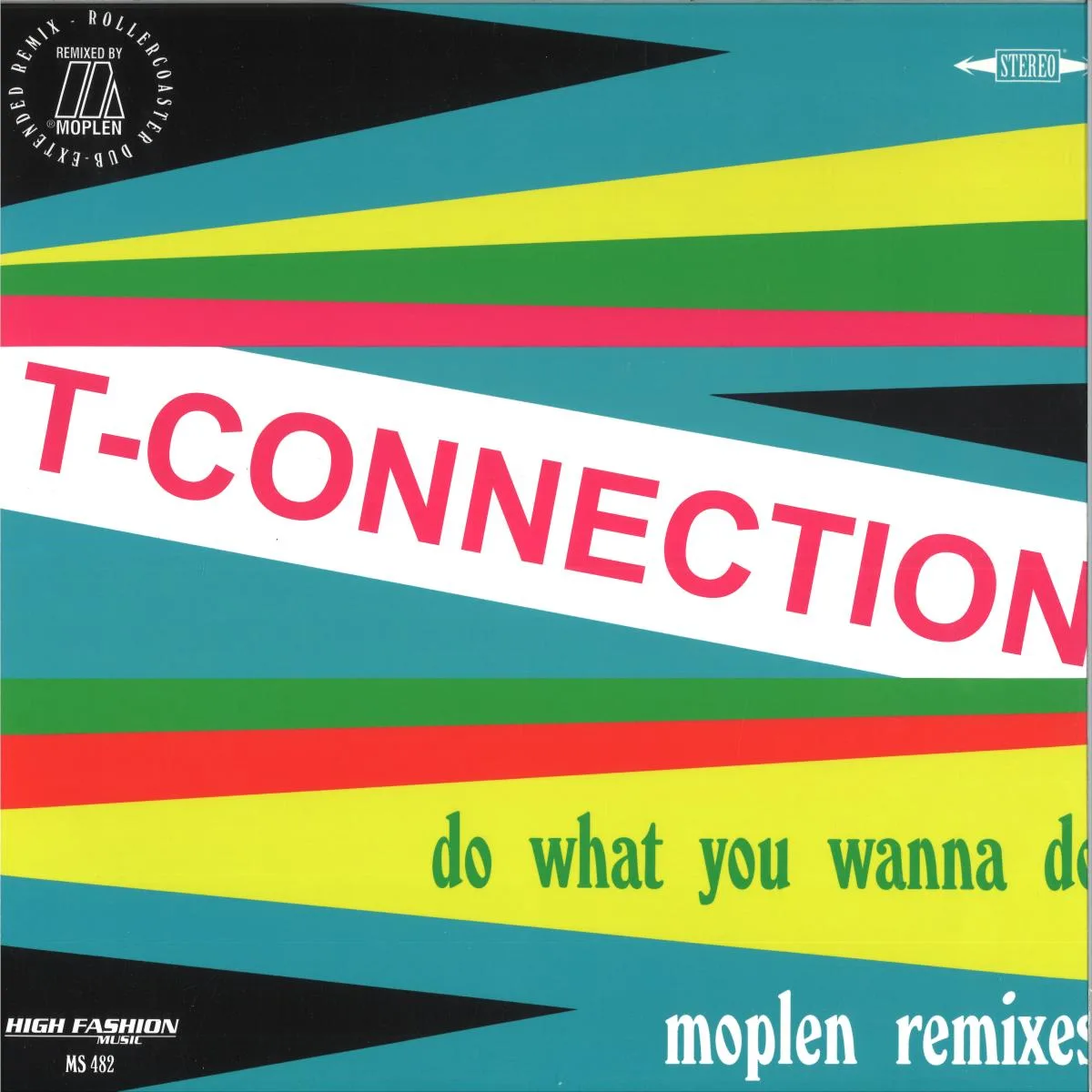 T-Connection — DO WHAT YOU WANNA DO (LUCA MOPLEN REMIXES)