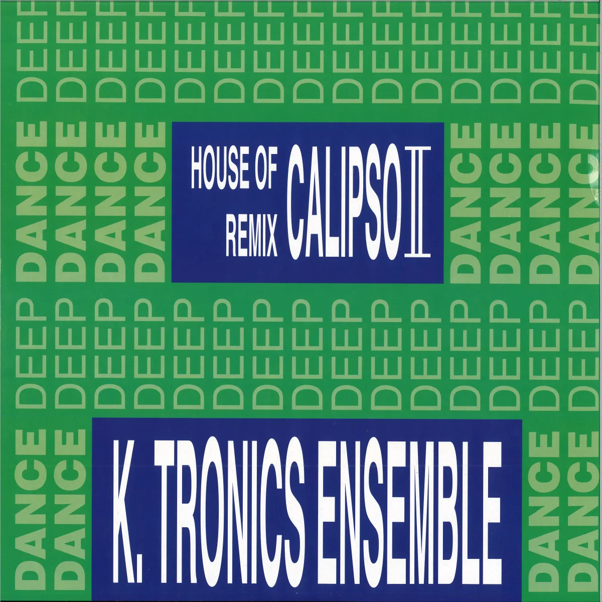 Key Tronic Ensemble — HOUSE OF CALYPSO II REMIX