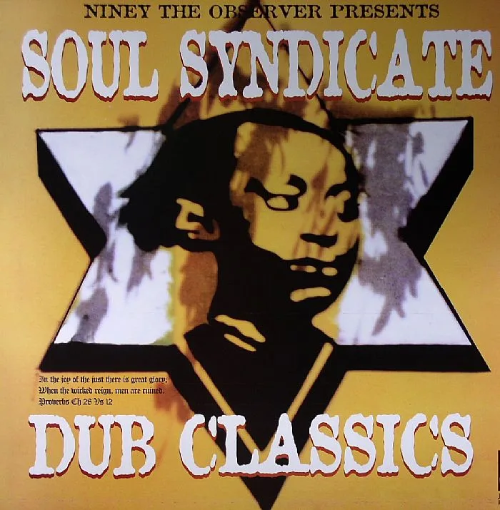 NINEY THE OBSERVER — Soul Syndicate Dub Classics
