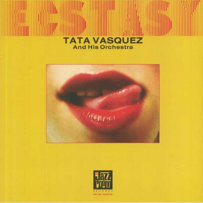 Tata VASQUEZ & HIS ORCHESTRA — Ecstasy